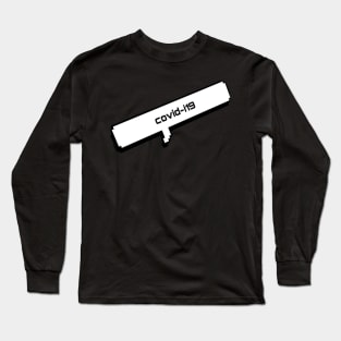 Covid 19 Long Sleeve T-Shirt